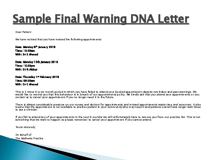 Sample Final Warning DNA Letter Dear Patient We have noticed that you have missed Sample Final Warning DNA Letter Dear Patient We have noticed that you have missed
