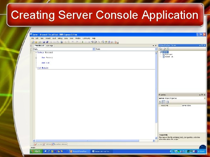 Creating Server Console Application 