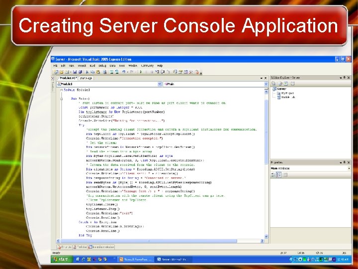 Creating Server Console Application 