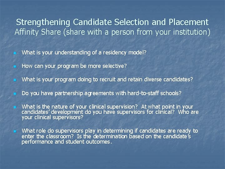 Strengthening Candidate Selection and Placement Affinity Share (share with a person from your institution)