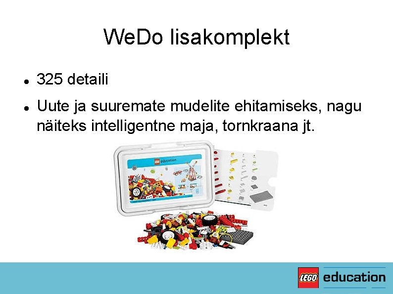 We. Do lisakomplekt 325 detaili Uute ja suuremate mudelite ehitamiseks, nagu näiteks intelligentne maja,