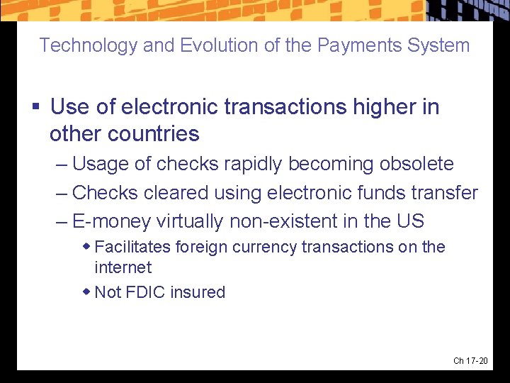 Technology and Evolution of the Payments System § Use of electronic transactions higher in