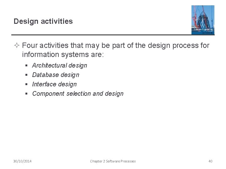 Design activities ² Four activities that may be part of the design process for