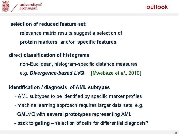 outlook selection of reduced feature set: relevance matrix results suggest a selection of protein