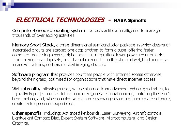 ELECTRICAL TECHNOLOGIES - NASA Spinoffs Computer-based scheduling system that uses artificial intelligence to manage