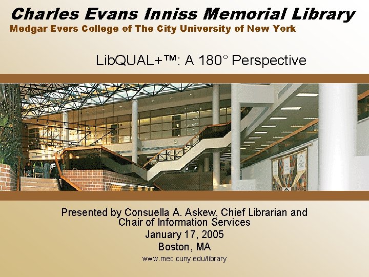 Charles Evans Inniss Memorial Library Medgar Evers College of The City University of New