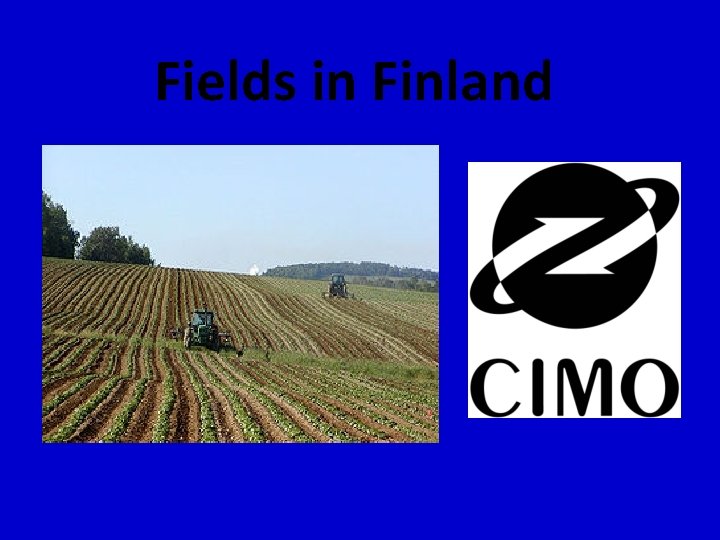 Fields in Finland 
