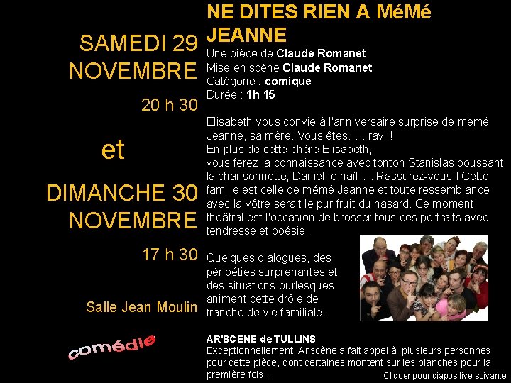 NE DITES RIEN A MéMé JEANNE SAMEDI 29 NOVEMBRE 20 h 30 et DIMANCHE