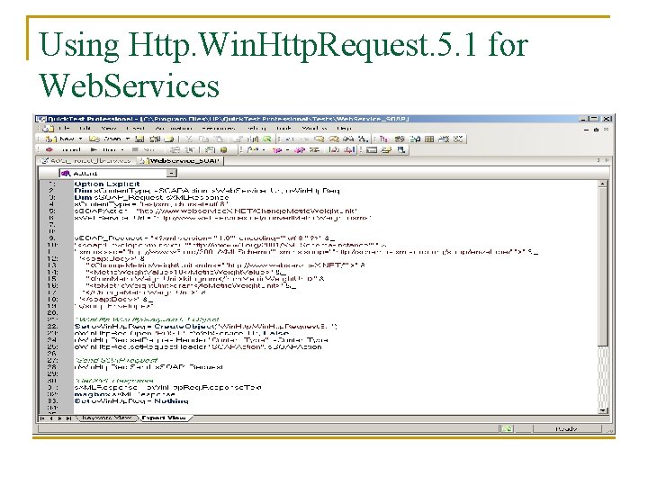 Using Http. Win. Http. Request. 5. 1 for Web. Services 