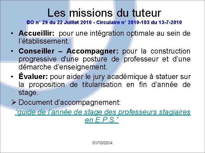 Les missions du tuteur BO n° 29 du 22 Juillet 2010 - Circulaire n°