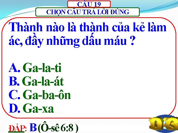 C U 19 CHỌN C U TRẢ LỜI ĐÚNG Thành nào là thành của