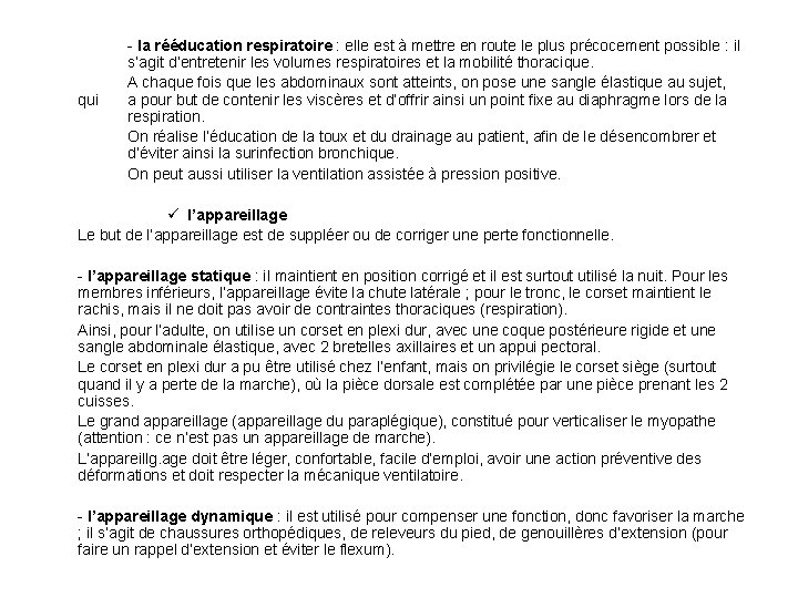 qui - la rééducation respiratoire : elle est à mettre en route le plus