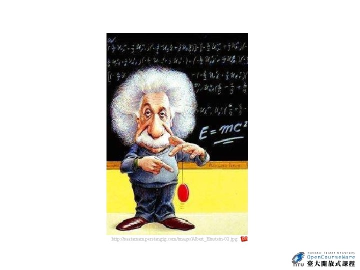 http: //naatamam. persiangig. com/image/Albert_Einstein-02. jpg http: //naatamam. persiangig. com/image/Albert_Einstein-02. jpg
