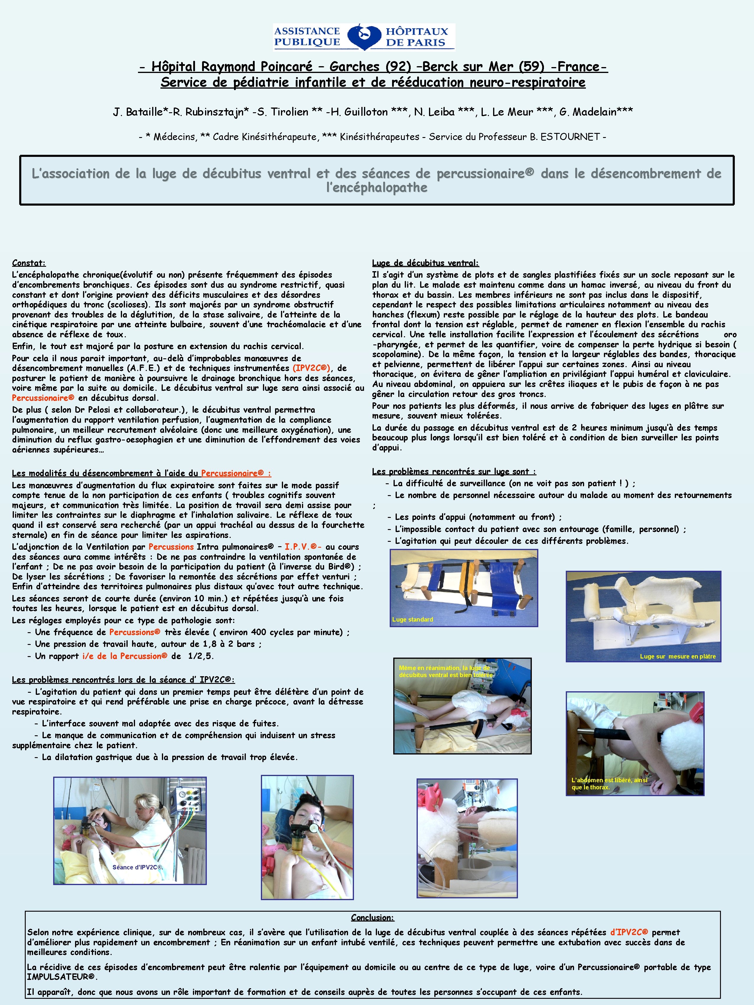 - Hôpital Raymond Poincaré – Garches (92) –Berck sur Mer (59) -France. Service de