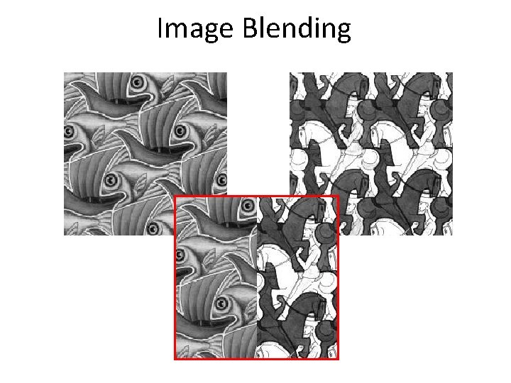 Image Blending 