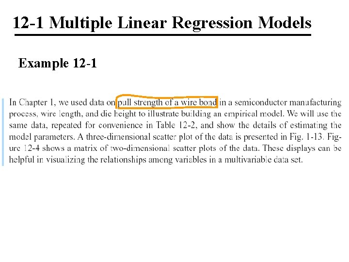 12 -1 Multiple Linear Regression Models Example 12 -1 