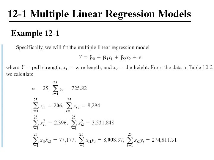 12 -1 Multiple Linear Regression Models Example 12 -1 
