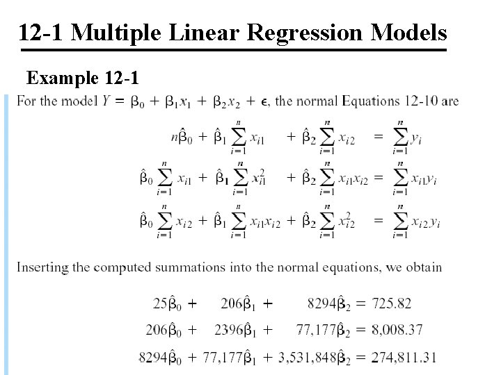 12 -1 Multiple Linear Regression Models Example 12 -1 