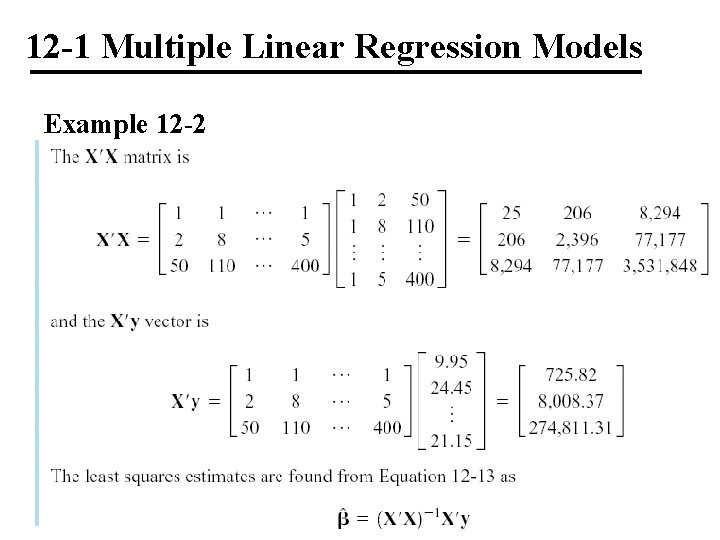 12 -1 Multiple Linear Regression Models Example 12 -2 