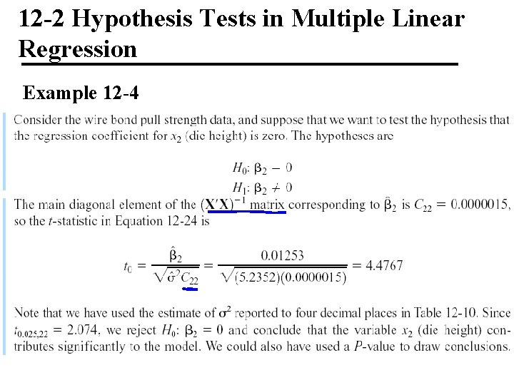 12 -2 Hypothesis Tests in Multiple Linear Regression Example 12 -4 