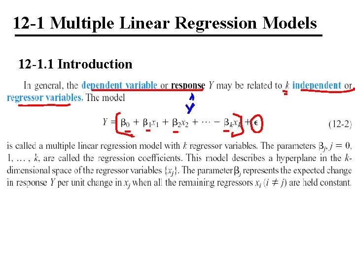 12 -1 Multiple Linear Regression Models 12 -1. 1 Introduction 