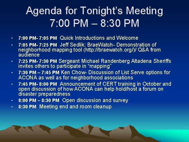 Agenda for Tonight’s Meeting 7: 00 PM – 8: 30 PM • • 7: