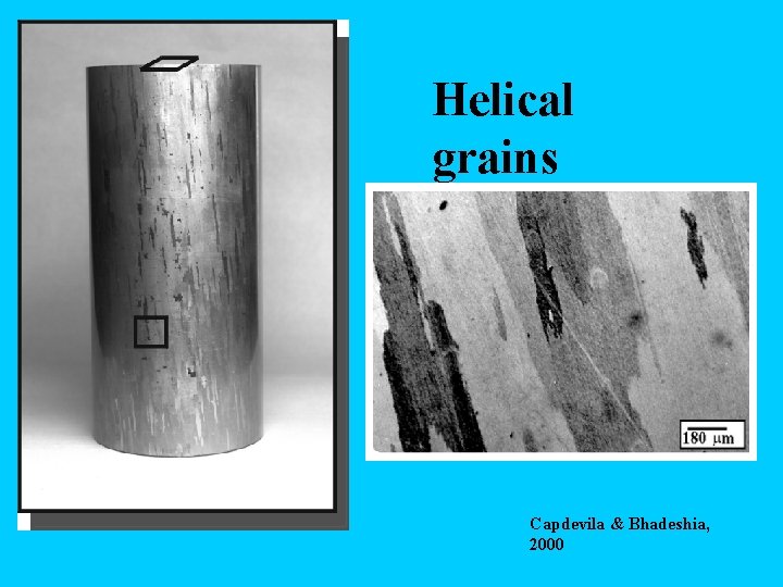 Helical grains Capdevila & Bhadeshia, 2000 