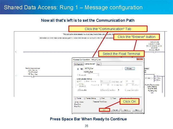 Shared Data Access: Rung 1 – Message configuration Now all that's left is to