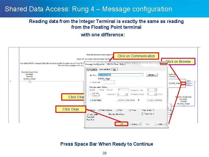 Shared Data Access: Rung 4 – Message configuration Reading data from the Integer Terminal