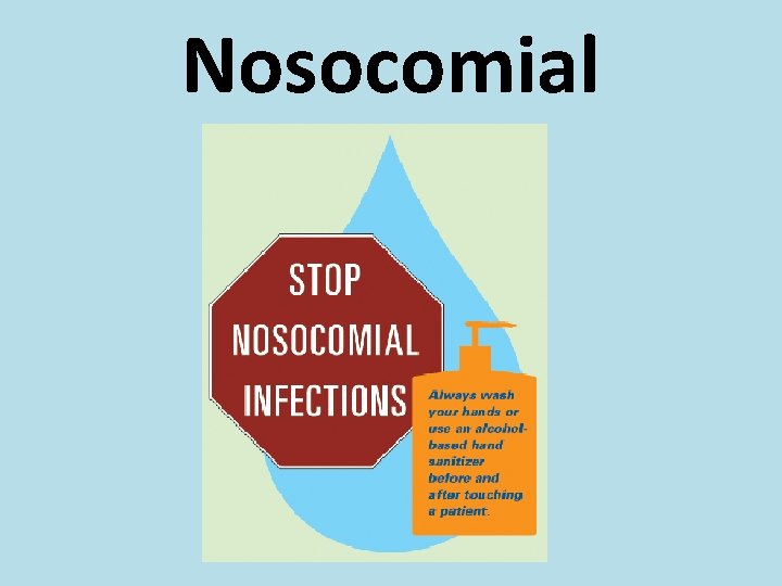 Nosocomial 