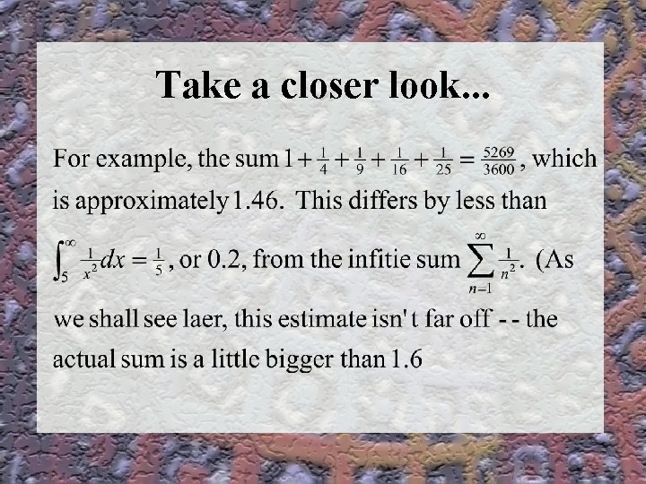 Take a closer look. . . 