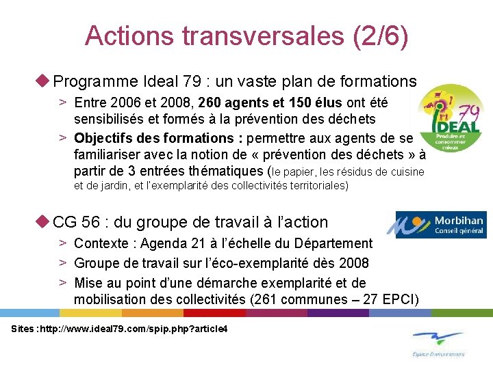 Actions transversales (2/6) u Programme Ideal 79 : un vaste plan de formations >