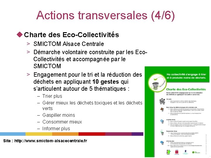 Actions transversales (4/6) u Charte des Eco-Collectivités > SMICTOM Alsace Centrale > Démarche volontaire