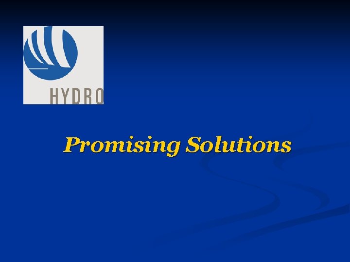 Promising Solutions 