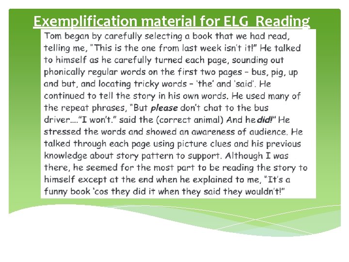 Exemplification material for ELG Reading 