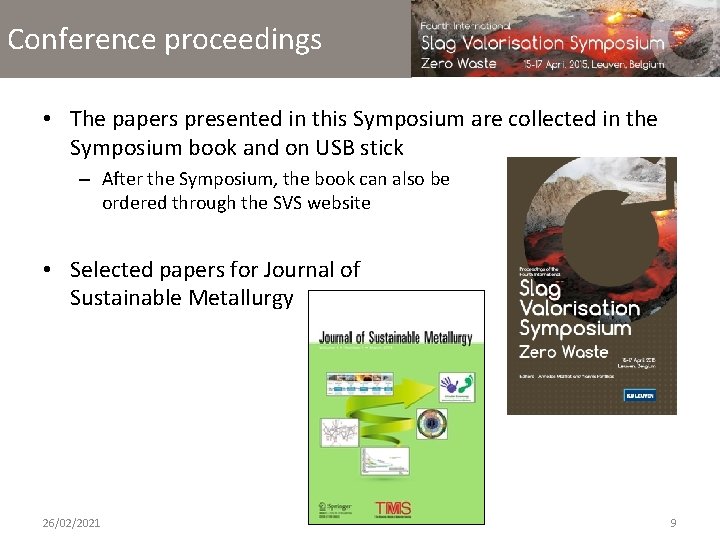 Conference proceedings • The papers presented in this Symposium are collected in the Symposium