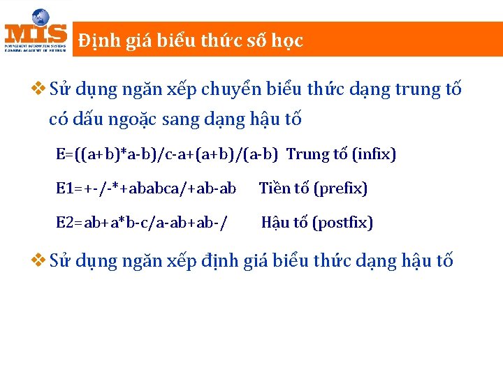 Định giá biểu thức số học v Sử dụng ngăn xếp chuyển biểu thức