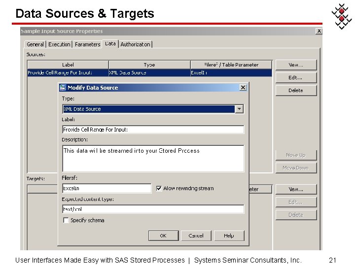 Data Sources & Targets User Interfaces Made Easy with SAS Stored Processes | Systems