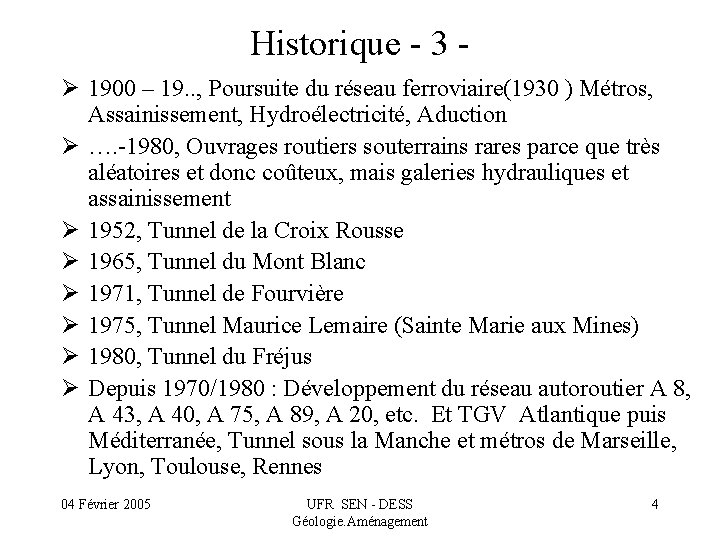 Historique - 3 Ø 1900 – 19. . , Poursuite du réseau ferroviaire(1930 )