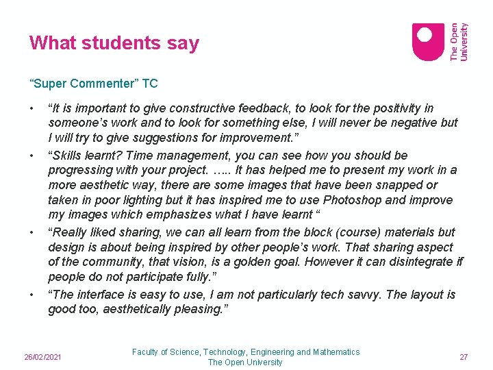 What students say “Super Commenter” TC • • “It is important to give constructive