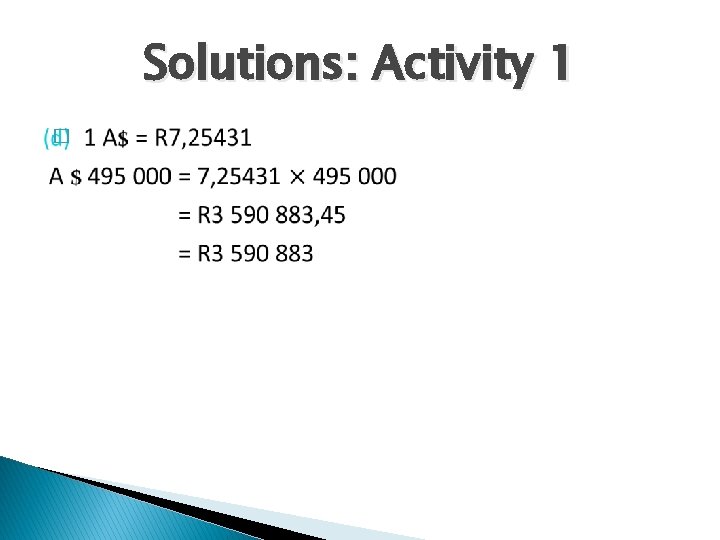 Solutions: Activity 1 � 
