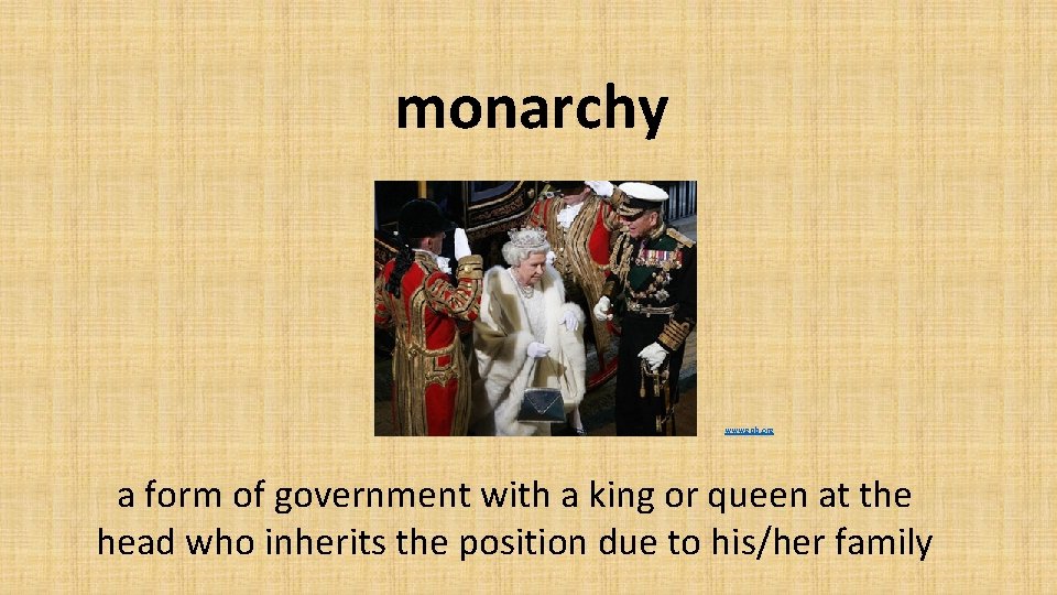 monarchy www. gpb. org a form of government with a king or queen at