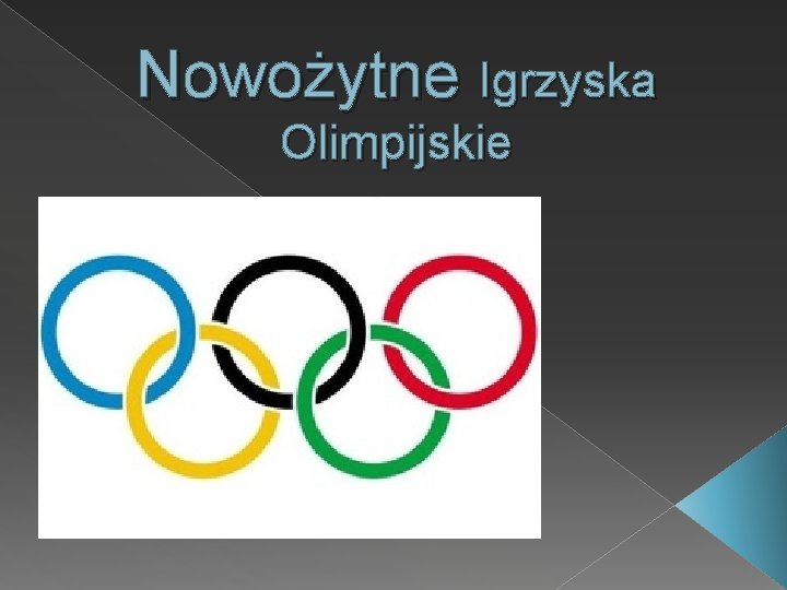 Nowożytne Igrzyska Olimpijskie 