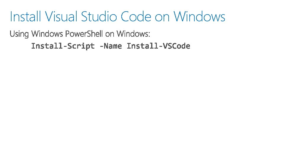 Install Visual Studio Code on Windows 