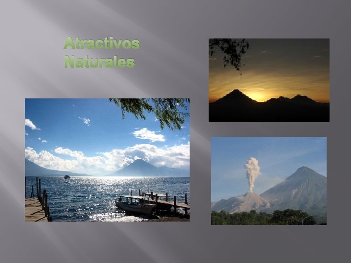 Atractivos Naturales Atractivos Naturales
