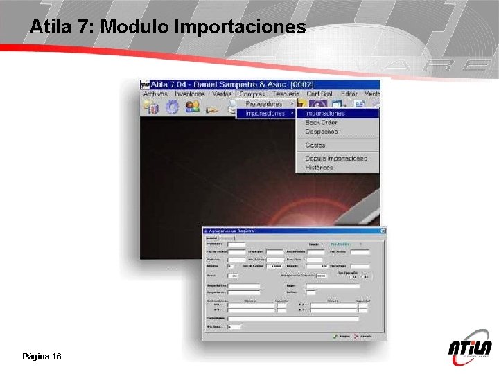 Atila 7: Modulo Importaciones Página 16 