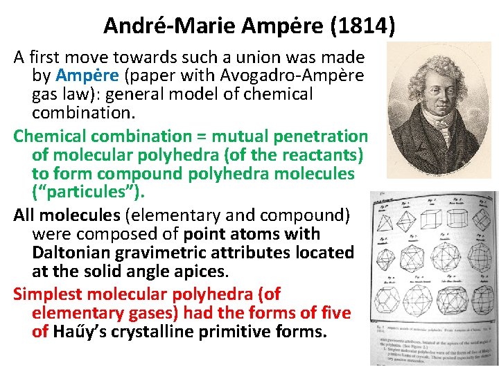 André-Marie Ampėre (1814) A first move towards such a union was made by Ampėre André-Marie Ampėre (1814) A first move towards such a union was made by Ampėre