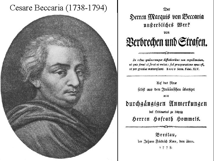 Cesare Beccaria (1738 -1794) 