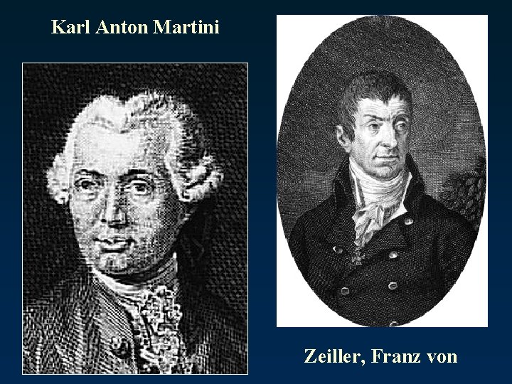 Karl Anton Martini Zeiller, Franz von 