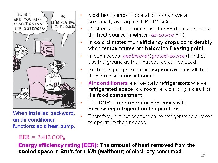  • • When installed backward, • an air conditioner functions as a heat